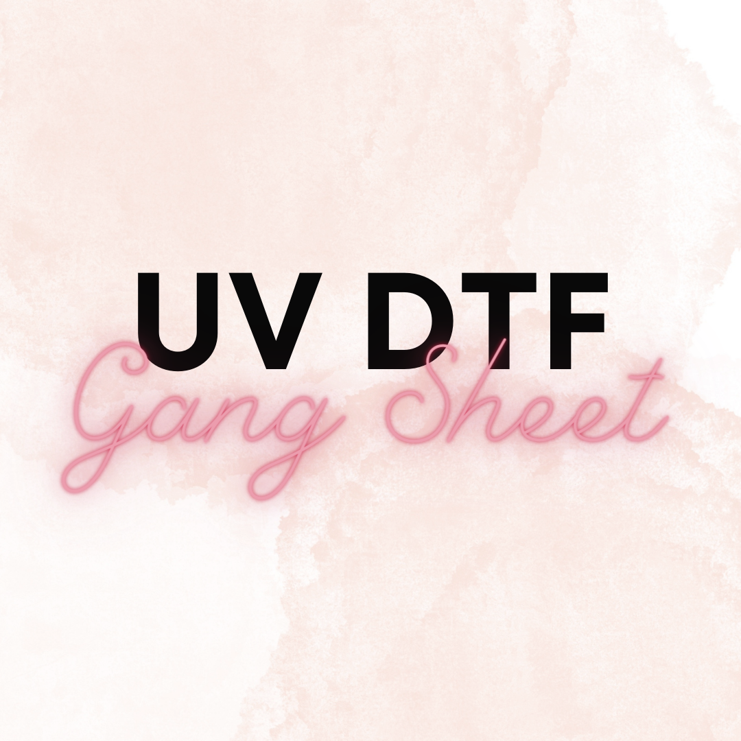 UV DTF Gang Sheet