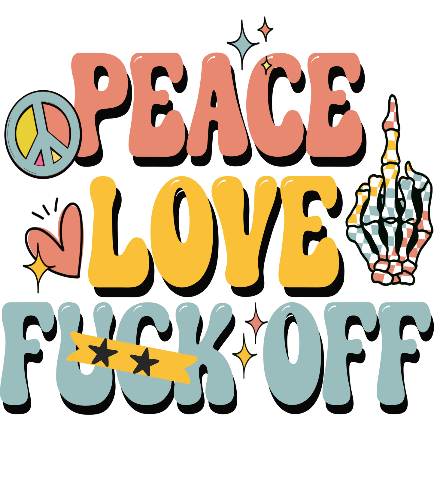649 - Peace Love F Off Decal