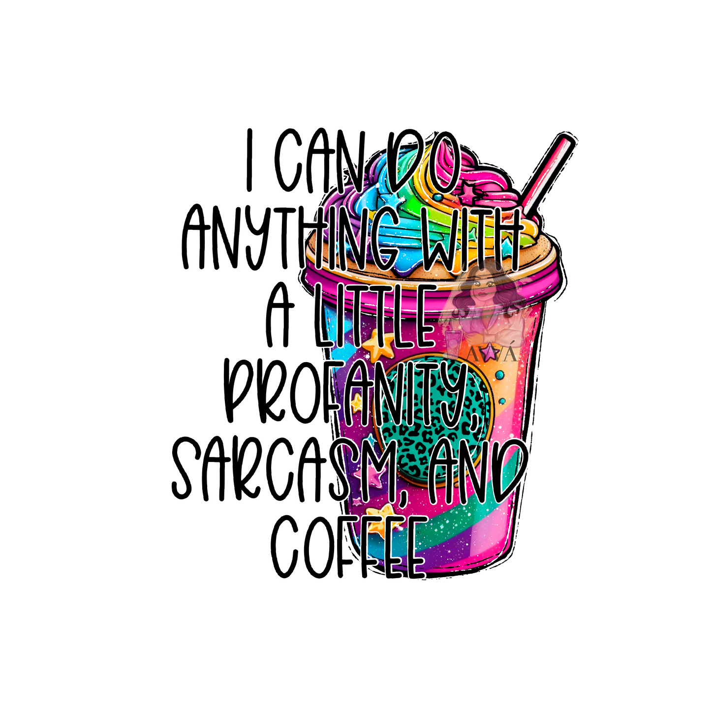 164 - Profanity Sarcasm Coffee UV DTF