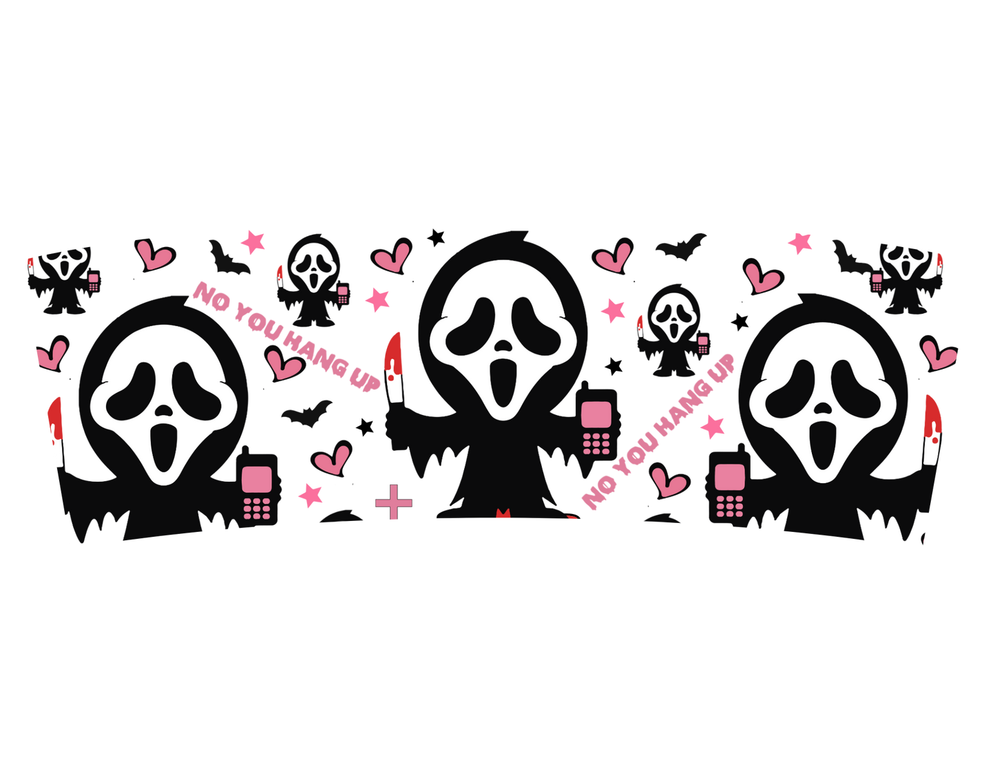 147 - No You Hang Up 40oz Tumbler Wrap