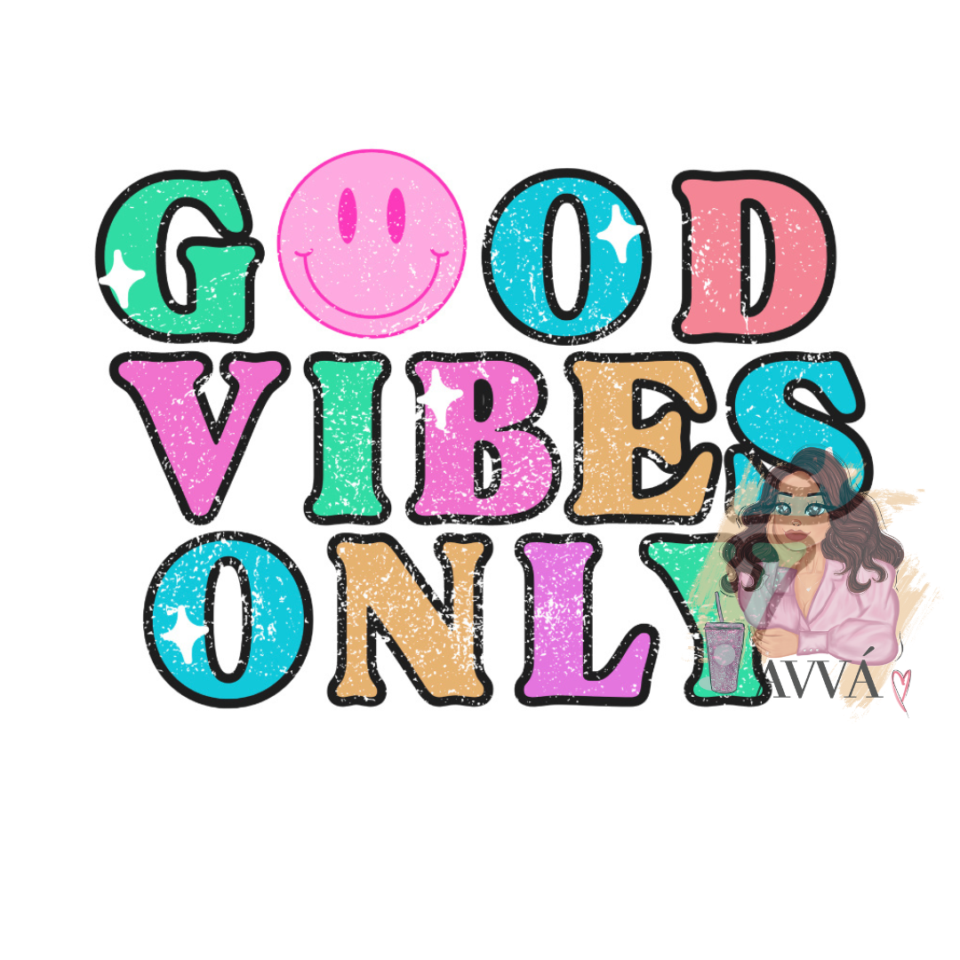 Good Vibes Only Decal