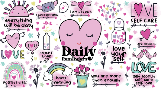 43 - Daily Reminders Heart UV DTF
