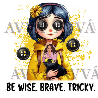 694 - EXCLUSIVE - Be Brave Button Girl - Vinyl + Decal + Wrap