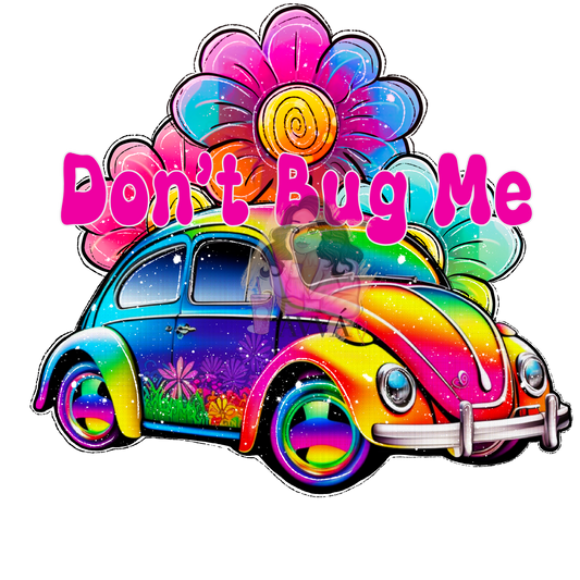 Don't Bug Me