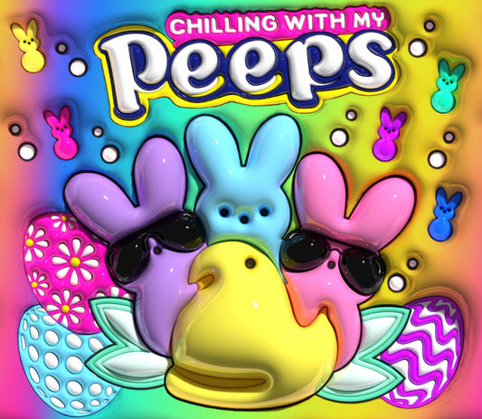 Chillin w My Peeps - 3D Tumbler Wrap