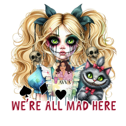 EXCLUSIVE We’re All Mad Here - Vinyl + Decal + Wrap