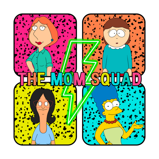 The Mom Squad - DTF Transfer