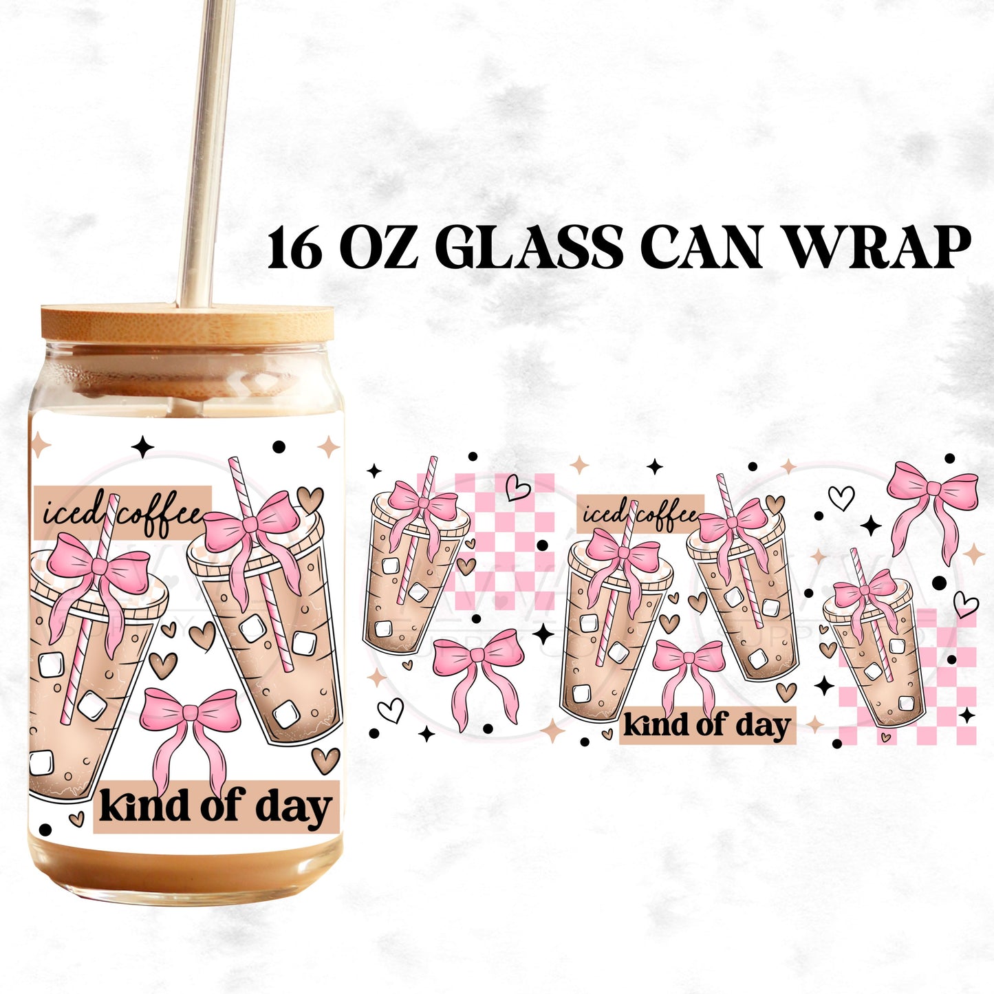 781 - Iced Coffee Kind of Day - Wrap