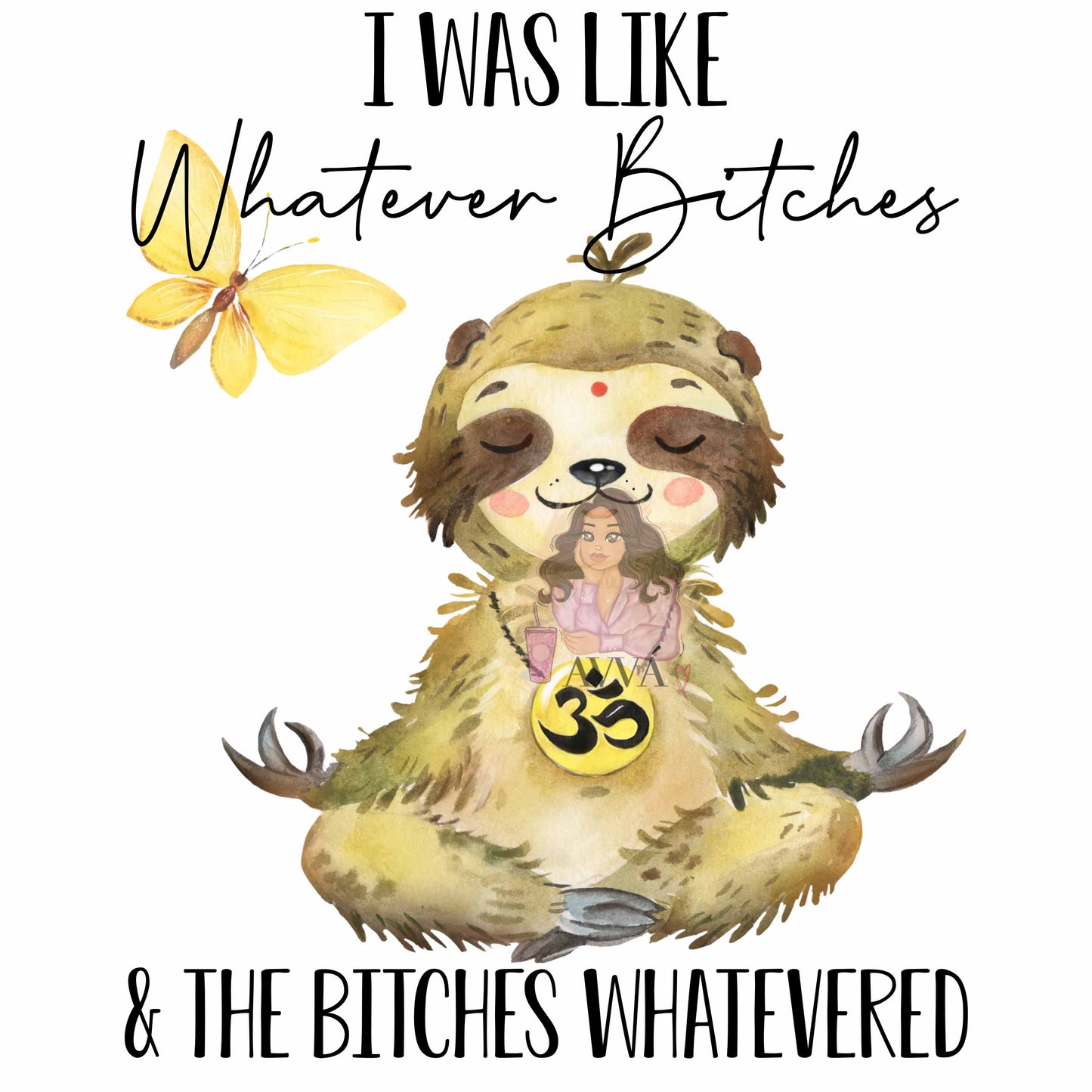 259 - Whatever Sloth UV DTF Decal