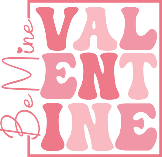 Be My Valentine