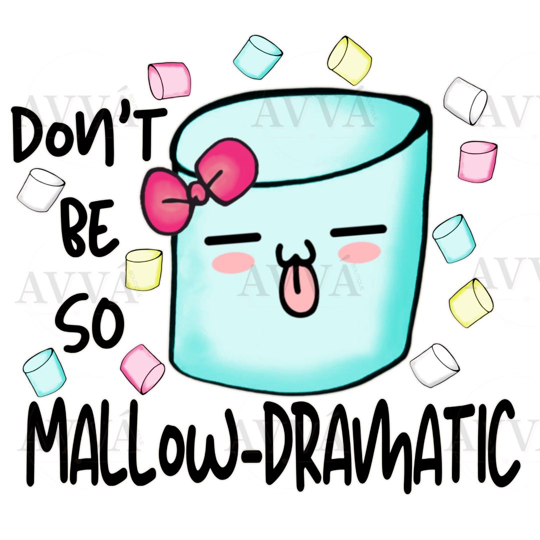 So Mallow Dramatic